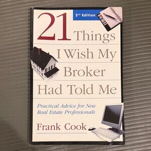 21 Things I Wish My Broker Had Told Me by Frank Cook